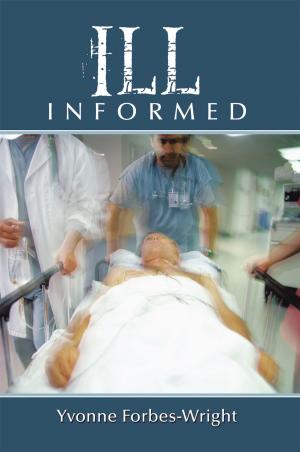 Cover of the book Ill Informed by Martin Sicker