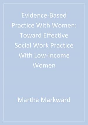 Cover of the book Evidence-Based Practice With Women by Bernie Carter, Ms. Joan Simons