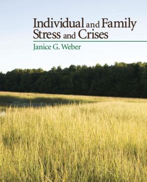 Cover of the book Individual and Family Stress and Crises by Paul E. Spector