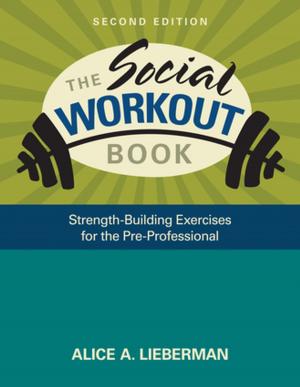 Cover of the book The Social Workout Book by James Alan Fox, Dr. Jack Levin, Kenna Quinet