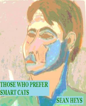 Book cover of Those Who Prefer Smart Cats