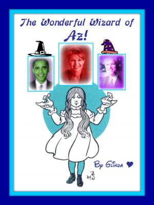bigCover of the book The Wonderful Wizard of Az and Vice Wizard Sarah Palin by 