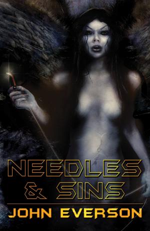 Cover of the book Needles & Sins by Robert E. Dunn