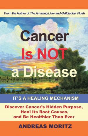Book cover of Cancer Is Not a Disease