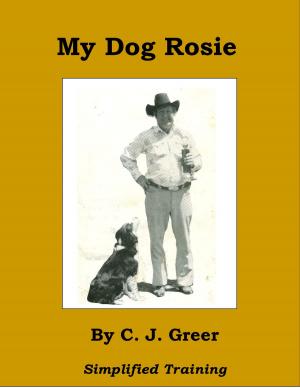 Cover of the book My Dog Rosie by Chad Johnson