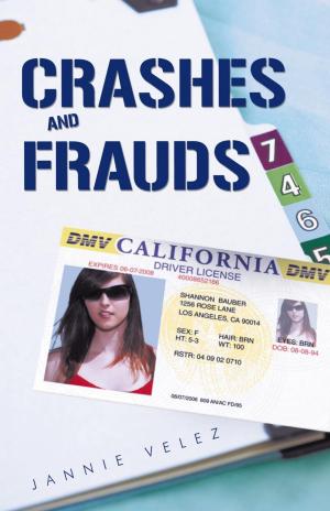 Cover of the book Crashes and Frauds by Darlene Kinson, Rebecca Gordon