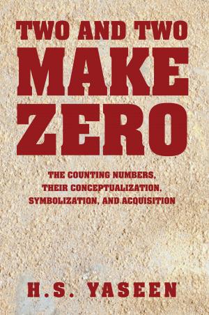 Cover of the book Two and Two Make Zero by Lance Chadwick Davis