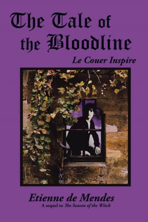 Cover of the book The Tale of the Bloodline by Daniel Parsons