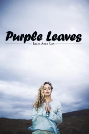 Cover of the book Purple Leaves by Maria Haendel Koonce Ed.D.