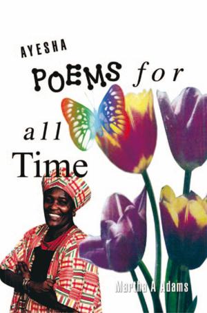 Cover of the book Ayesha Poems for All Time by BJ JOHNSON