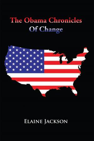 Cover of the book The Obama Chronicles of Change by Misty Powers