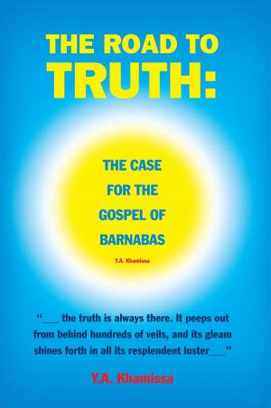 Book cover of The Road to Truth: the Case for the Gospel of Barnabas