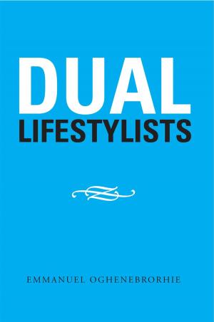 Cover of the book Dual Lifestylists by Olga Mabika Legoale Kamndebele
