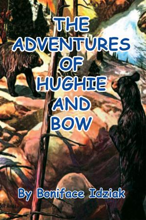 Cover of the book The Adventures of Hughie and Bow by Emma Mnaya-Buzy
