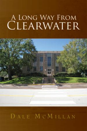 Cover of the book A Long Way from Clearwater by Jacob Maccabee