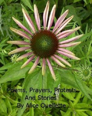 Cover of the book Poems, Prayers, Protests And Stories by Rusty Hunt