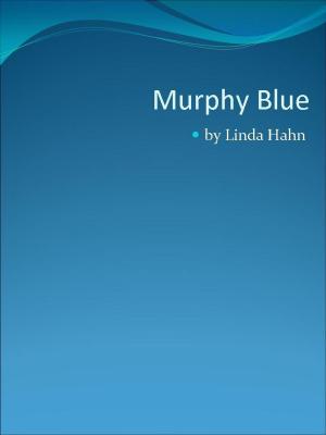 Cover of the book Murphy Blue by Robert Strasser