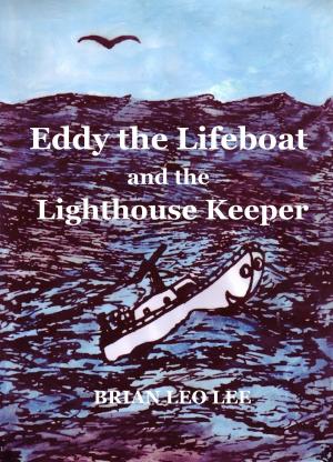 Book cover of Eddy the Lifeboat and the Lighthouse Keeper