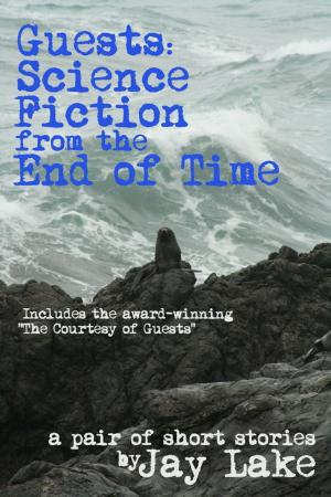 Book cover of Guests: Science Fiction from the End of Time