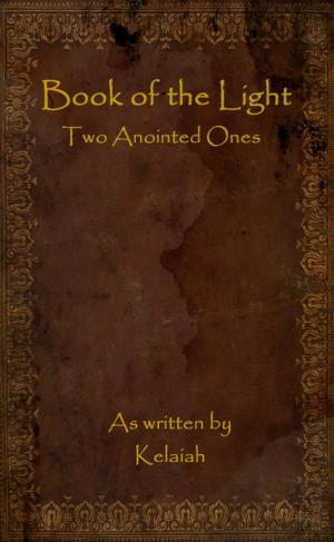 Cover of Book of the Light: Two Anointed Ones