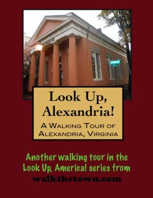 Cover of A Walking Tour of Alexandria, Virginia