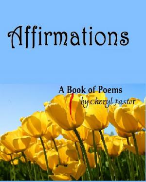 bigCover of the book Affirmations: A Book of Poems by 