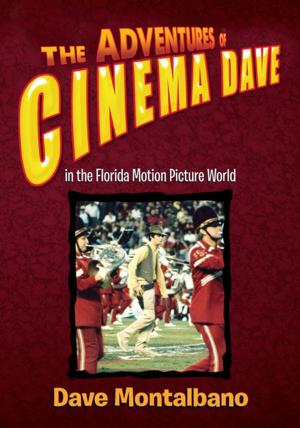 Book cover of The Adventures of Cinema Dave in the Florida Motion Picture World