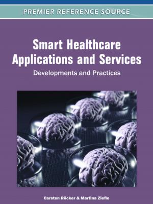 Cover of the book Smart Healthcare Applications and Services by Ramesh Chand