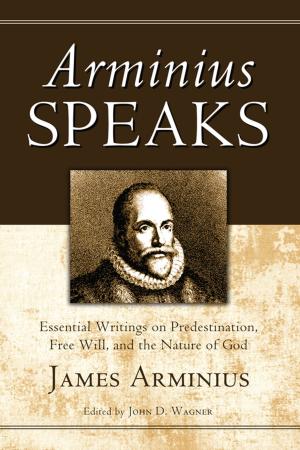 Cover of the book Arminius Speaks by Kristen Welch, Abraham Ruelas