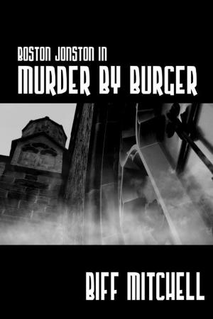 Cover of the book Boston Jonson In Murder By Burger by Virginia Young