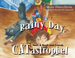 Cover of the book Rainy Day CATastrophe! by Candace Maxymowich