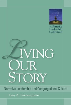 Cover of the book Living Our Story by Michael L. Perlin, New York Law School