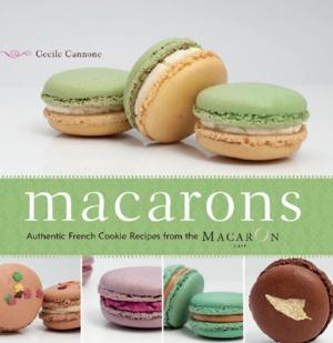 Cover of the book Macarons by David Lebovitz