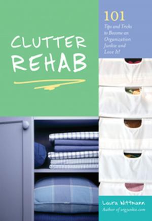 Cover of the book Clutter Rehab by Rhianna Jones