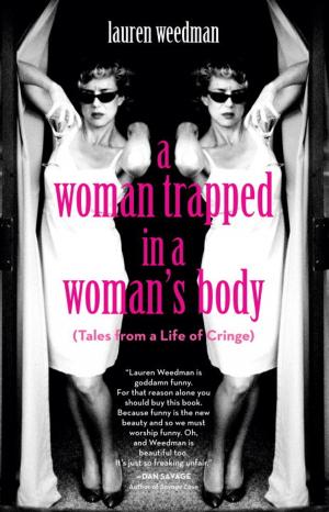 Cover of the book A Woman Trapped in a Woman's Body by Carla Emery