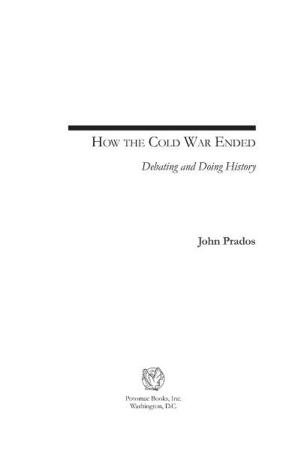 Book cover of How the Cold War Ended