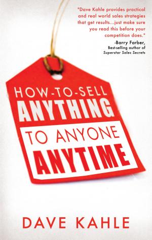 bigCover of the book How to Sell Anything to Anyone Anytime by 