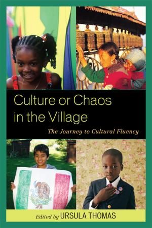 Cover of the book Culture or Chaos in the Village by Sandra Stotsky