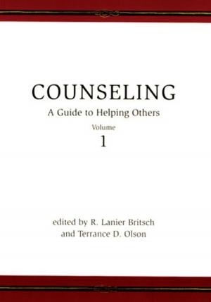 Cover of the book Counseling: A Guide to Helping Others, Vol. 1 by Lucy Mack Smith
