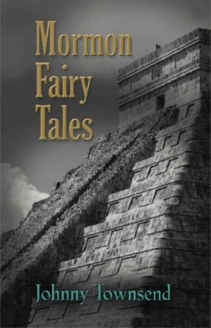 Book cover of Mormon Fairy Tales