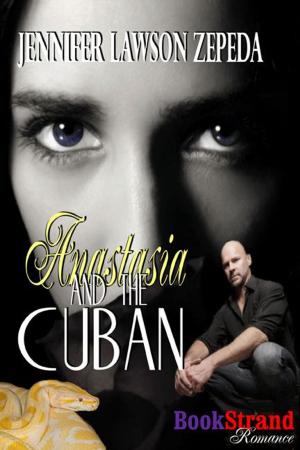 Cover of the book Anastasia and the Cuban by Becca Van