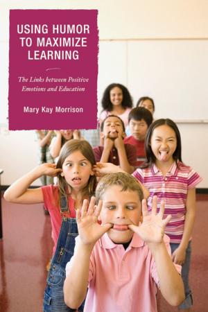 Cover of the book Using Humor to Maximize Learning by Darryl Vidal, Michael Casey