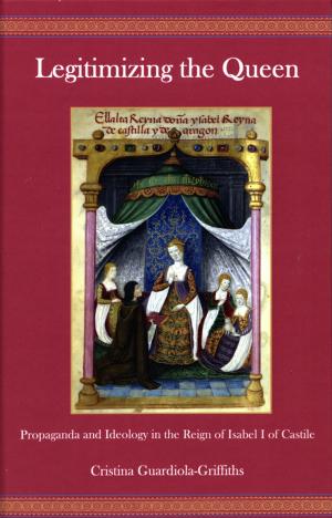 Cover of the book Legitimizing the Queen by William Brevda