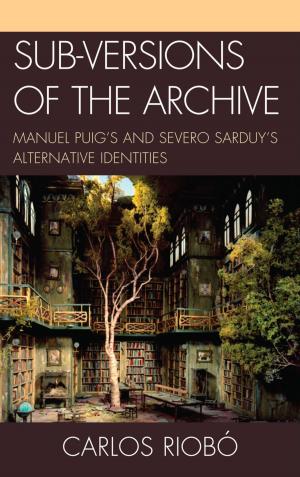 Cover of the book Sub-versions of the Archive by Alexis Harley