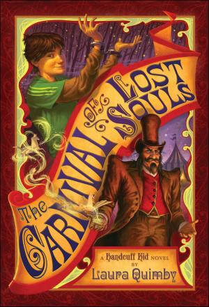 Cover of the book The Carnival of Lost Souls by Julia Lovell