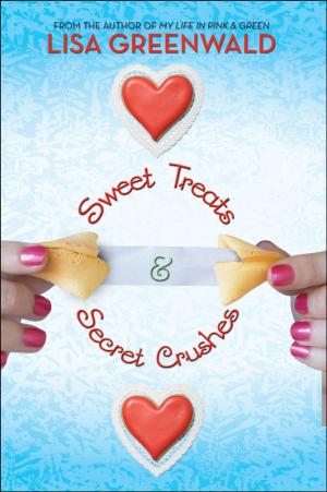Book cover of Sweet Treats & Secret Crushes