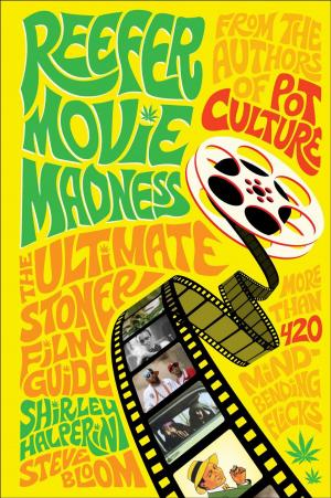 Cover of the book Reefer Movie Madness by Rebecca Niazi-Shahabi, Stefan Krücken, Anne Philippi, Titus Arnu