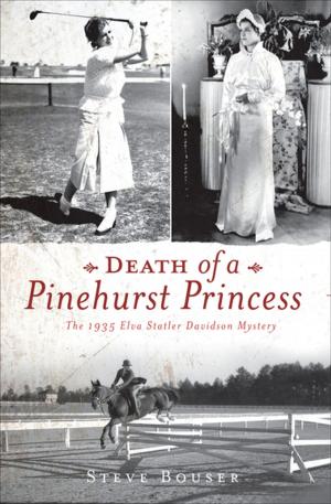Cover of the book Death of a Pinehurst Princess by E. Sheila Johnson