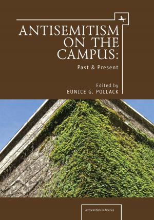 Cover of the book Anti-Semitism on the Campus: Past and Present by Isaac Heinemann, Leonard Levin