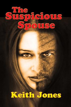 bigCover of the book The Suspicious Spouse by 